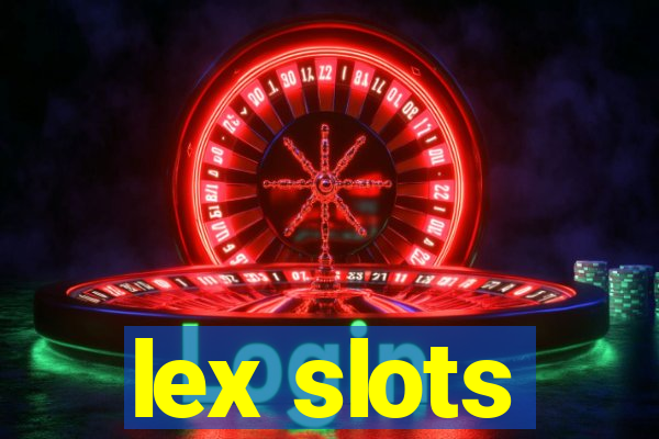 lex slots